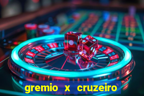 gremio x cruzeiro ao vivo hd